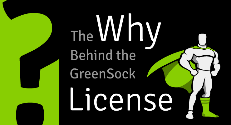 More information about "The "Why" Behind the GreenSock License"