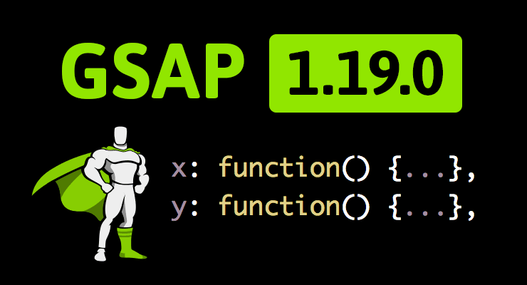 More information about "GSAP 1.19.0 Released"