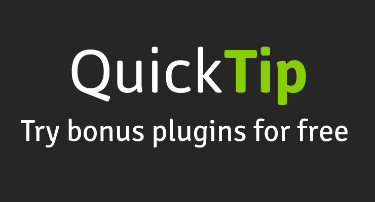 More information about "QuickTip: Try bonus plugins for free"
