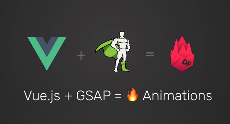 More information about "Vue.js + GSAP = ? Animations"